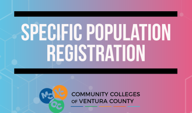 Specific Population Registration, VCCCD logo displayed at bo
