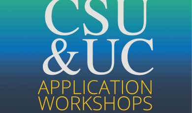 CSU & UC Application Workshops
