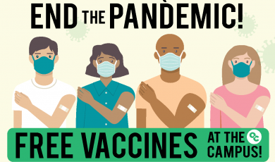 Illustrated diverse people with their hands on their shoulders showing off their bandaids on their arms while wearing masks. Text that reads: Together we can help to end the pandemic! Vaccines at the OC campus! Open to OC students and all 12+ year old community members. Monday June 21 12-4pm Free food trucks!