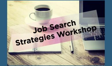 blue background with image overlay displaying a laptop, coffee cup, and spiral notebook. Text that reads: Job Search Strategies Workshop OC Career Center