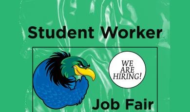 green background with white texture image overlay; OC condor mascot with text reading: Student Worker Job Fair; text reading: We are Hiring in white circle in right corner of box including condor mascot