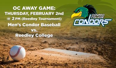 Men’s Baseball: OC Condors vs. Reedley College