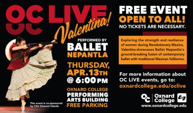 OC LIVE Presents “Valentina!” Performed by Ballet Nepantla
