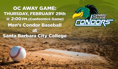 Men’s Baseball: OC Condors (Away Game) vs. Santa Barbara City College – Conference Game