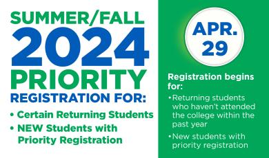 April 29: Summer/Fall 2024 Priority Registration (Phase IV Begins)