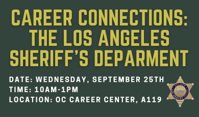 Career Connections: Meet with the L.A. Sheriff’s Dept.