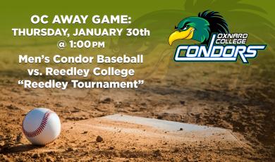Men’s Baseball: OC Condors (Away Game) vs. Reedley College – Reedley Tournament