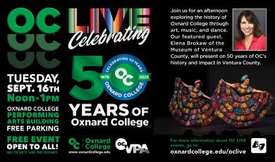 OC LIVE: Celebrating 50 Years of Oxnard College