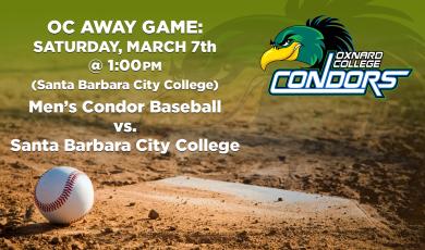 Men’s Baseball: OC Condors (Away Game) vs. Santa Barbara City College