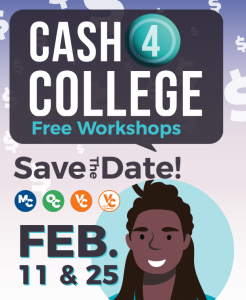 Cash for College Free Workshops