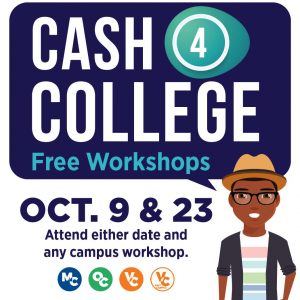 Cash for College Free Workshops Cash for College Free Workshops