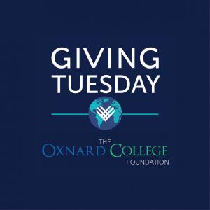 Oxnard College Foundation Giving Tuesday