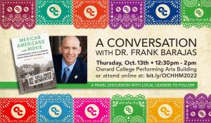 In Honor of Hispanic Heritage Month: “A Conversation with Dr. Frank Barajas”