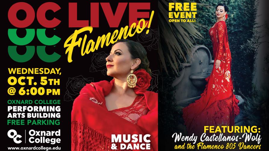 OC Live is on the dance floor with “Flamenco!” music and dance. Join us Wednesday, October 5th at 6pm in the beautiful Oxnard College Performing Arts Building (PAB).